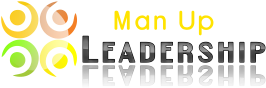 Man Up Leadership